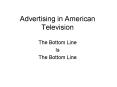 Advertising in American Television PowerPoint PPT Presentation