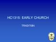 HC1315: EARLY CHURCH PowerPoint PPT Presentation