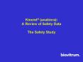 Kineret anakinra: A Review of Safety Data The Safety Study PowerPoint PPT Presentation