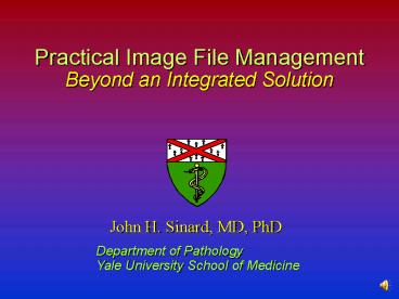 Practical Image File Management presentation | free to view