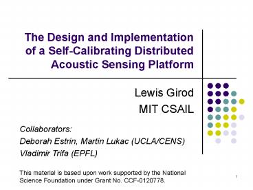 The Design and Implementation of a SelfCalibrating Distributed Acoustic Sensing Platform