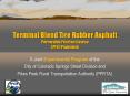 Terminal Blend Tire Rubber Asphalt Permeable Friction Course (PFC) Pavement PowerPoint PPT Presentation