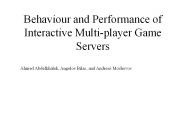 Behaviour and Performance of Interactive Multi-player Game Servers