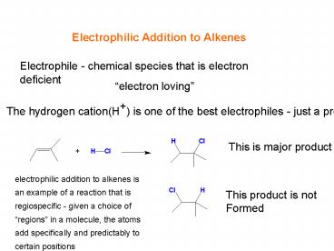Electrophilic Addition to Alkenes