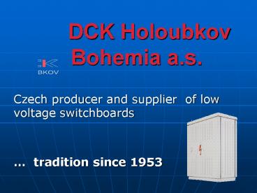 DCK Holoubkov Bohemia a.s.