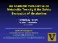 An Academic Perspective on Metabolite Toxicity PowerPoint PPT Presentation