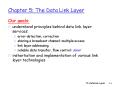 Chapter 5: The Data Link Layer PowerPoint PPT Presentation