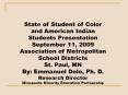 State of Student of Color and American Indian Students Presentation PowerPoint PPT Presentation