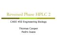 Reversed Phase HPLC 2 PowerPoint PPT Presentation