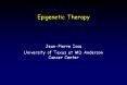 Epigenetic Therapy PowerPoint PPT Presentation