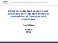 ENQA coordinated reviews and nationally coordinated reviews: similarities, differences and challenge PowerPoint PPT Presentation