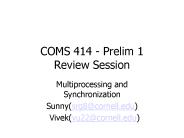 COMS 414 Prelim 1 Review Session
