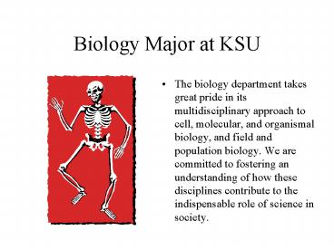 Biology Major at KSU
