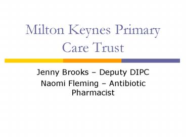 Milton Keynes Primary Care Trust