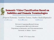 Semantic%20Video%20Classification%20Based%20on%20Subtitles%20and%20Domain%20Terminologies