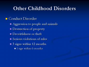 Other Childhood Disorders
