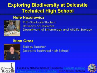 Exploring Biodiversity at Delcastle Technical High School