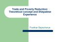 Trade and Poverty Reduction: Theoretical concept and 5Nepalese Experience PowerPoint PPT Presentation