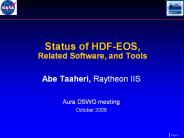 Status of HDF-EOS, Related Software, and Tools