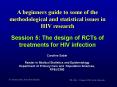 Session 5: The design of RCTs of treatments for HIV infection PowerPoint PPT Presentation