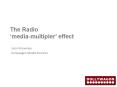 The Radio mediamultipler effect PowerPoint PPT Presentation