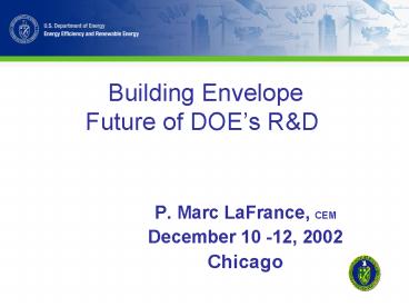 Building Envelope Future of DOEs R