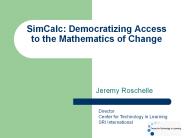 SimCalc: Democratizing Access to the Mathematics of Change