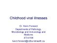 Childhood viral illnesses PowerPoint PPT Presentation