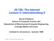20-755: The Internet Lecture 5: Internetworking II
