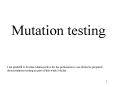 Mutation testing PowerPoint PPT Presentation