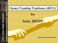 Army Combat Uniform (ACU)  for Army JROTC PowerPoint PPT Presentation