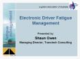 Electronic Driver Fatigue Management PowerPoint PPT Presentation