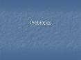 Probiotics PowerPoint PPT Presentation