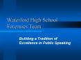 Waterford High School Forensics Team PowerPoint PPT Presentation