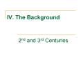 IV' The Background PowerPoint PPT Presentation