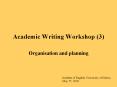 Academic%20Writing%20Workshop%20(3) PowerPoint PPT Presentation