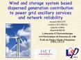 Wind and storage system based dispersed generation contribution to power grid ancillary services and PowerPoint PPT Presentation