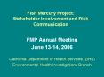 Fish Mercury Project: Stakeholder Involvement and Risk Communication PowerPoint PPT Presentation