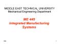 MIDDLE EAST TECHNICAL UNIVERSITY Mechanical Engineering Department PowerPoint PPT Presentation