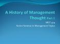 A History of Management Thought Part 1 PowerPoint PPT Presentation