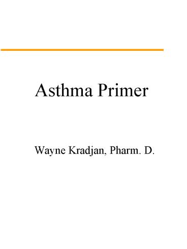 Asthma Primer