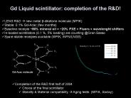 Gd Liquid scintillator: completion of the R