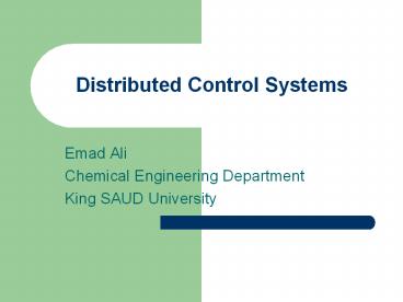 Distributed Control Systems presentation | free to view