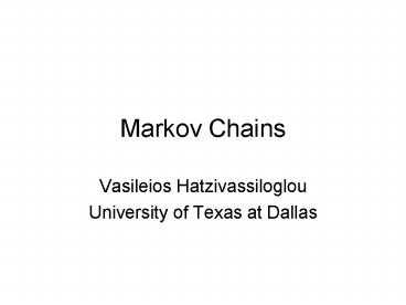 Markov Chains
