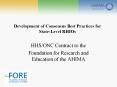 Development of Consensus Best Practices for State-Level RHIOs PowerPoint PPT Presentation