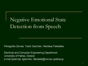 Negative Emotional State Detection from Speech
