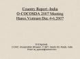 Country Report India OCOCOSDA 2007 Meeting Hanoi,Vietnam Dec'46,2007