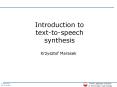 Introduction to text-to-speech synthesis PowerPoint PPT Presentation