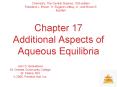 Chapter 17 Additional Aspects of Aqueous Equilibria PowerPoint PPT Presentation