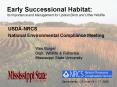 Early Successional Habitat: Its Importance and Management for Upland Birds and Other Wildlife PowerPoint PPT Presentation